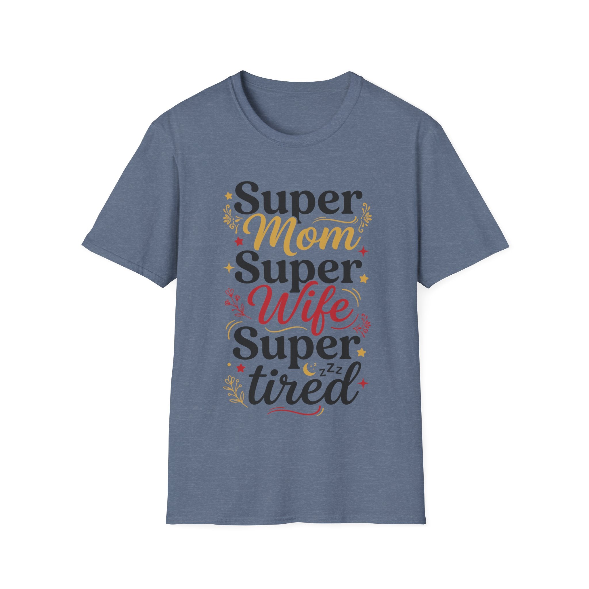 Super Mom T-Shirt