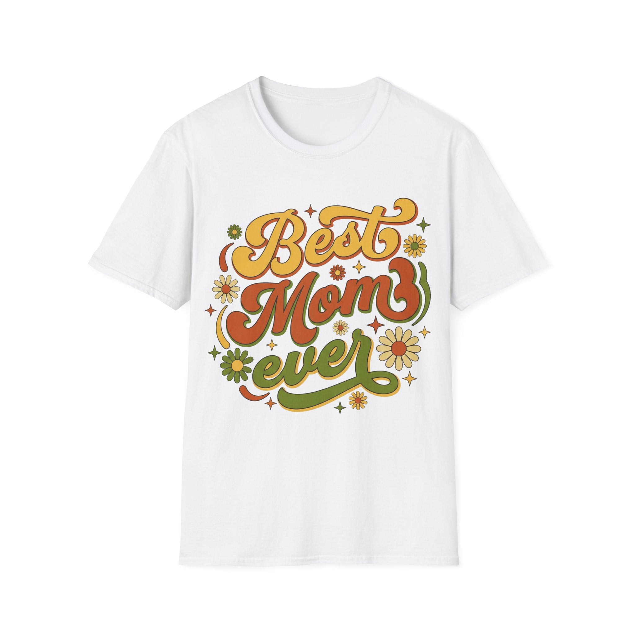 Best Mom Ever T‑Shirt
