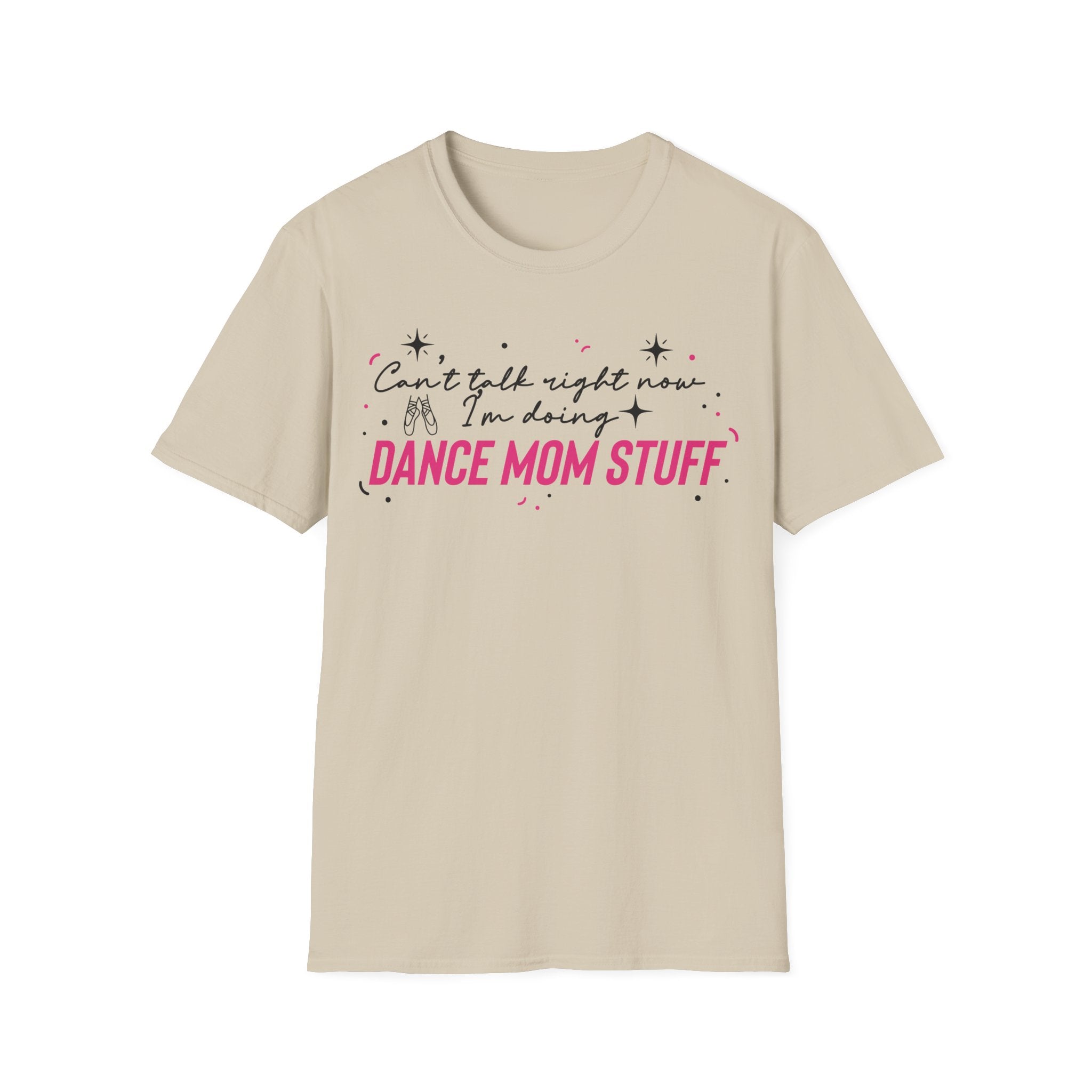 Dance Mom T-Shirt