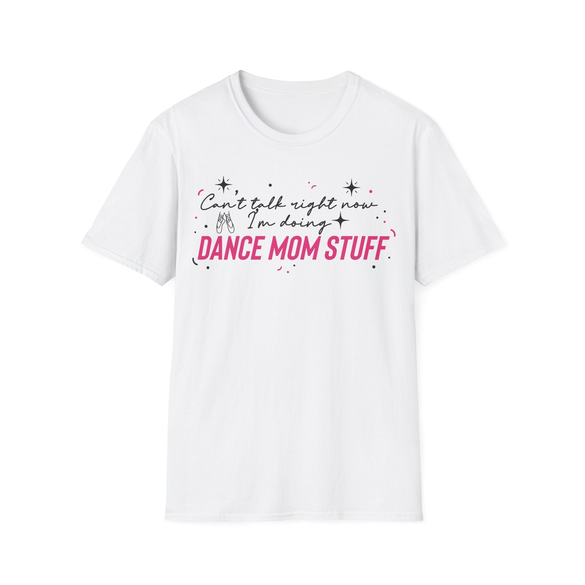 Dance Mom T-Shirt