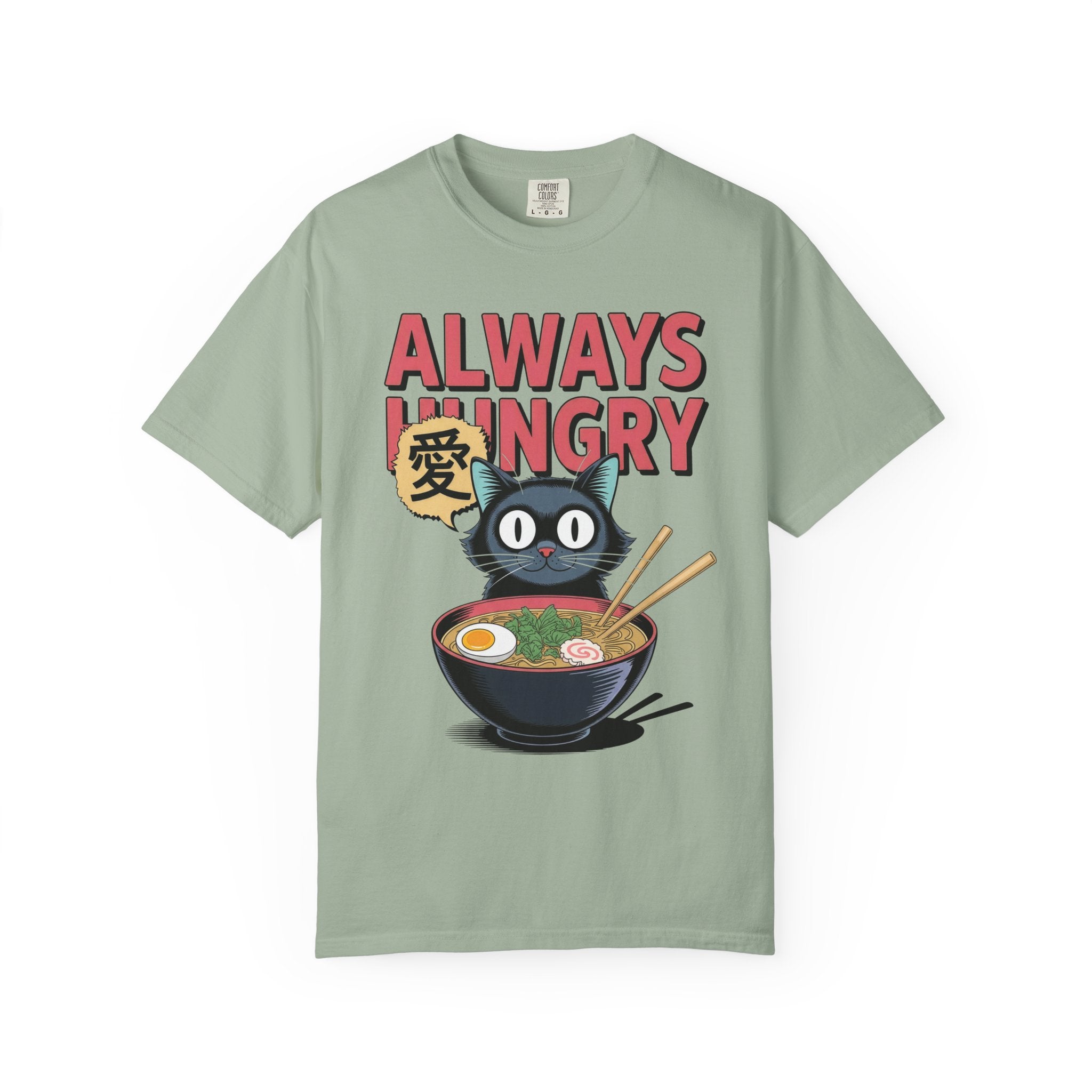 Always Hungry T-Shirt