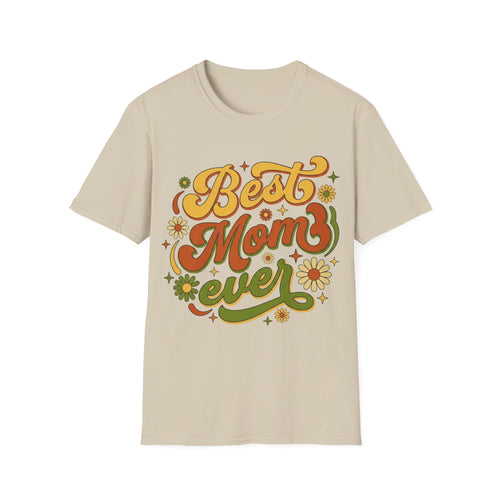 Best Mom Ever T‑Shirt