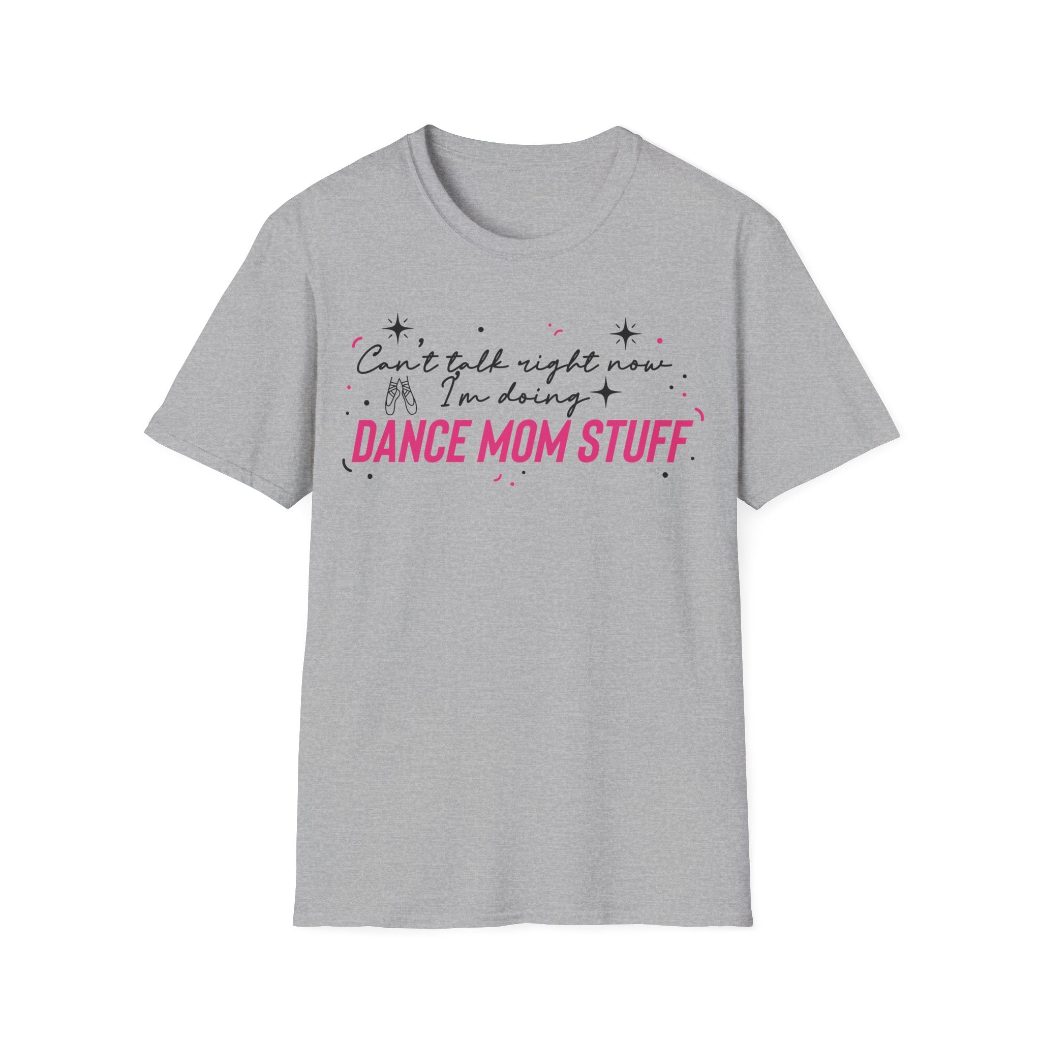 Dance Mom T-Shirt