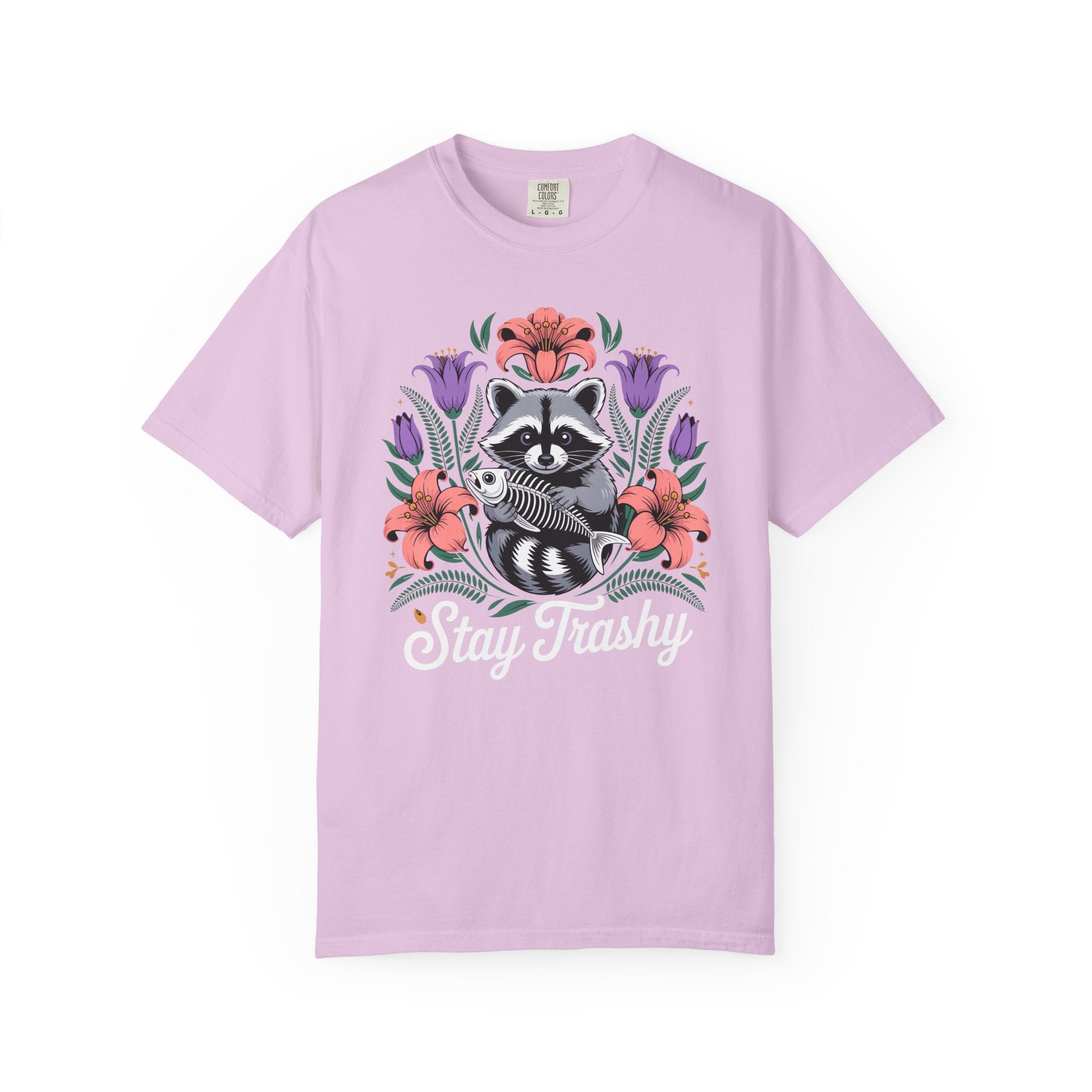 Stay Trashy T-Shirt