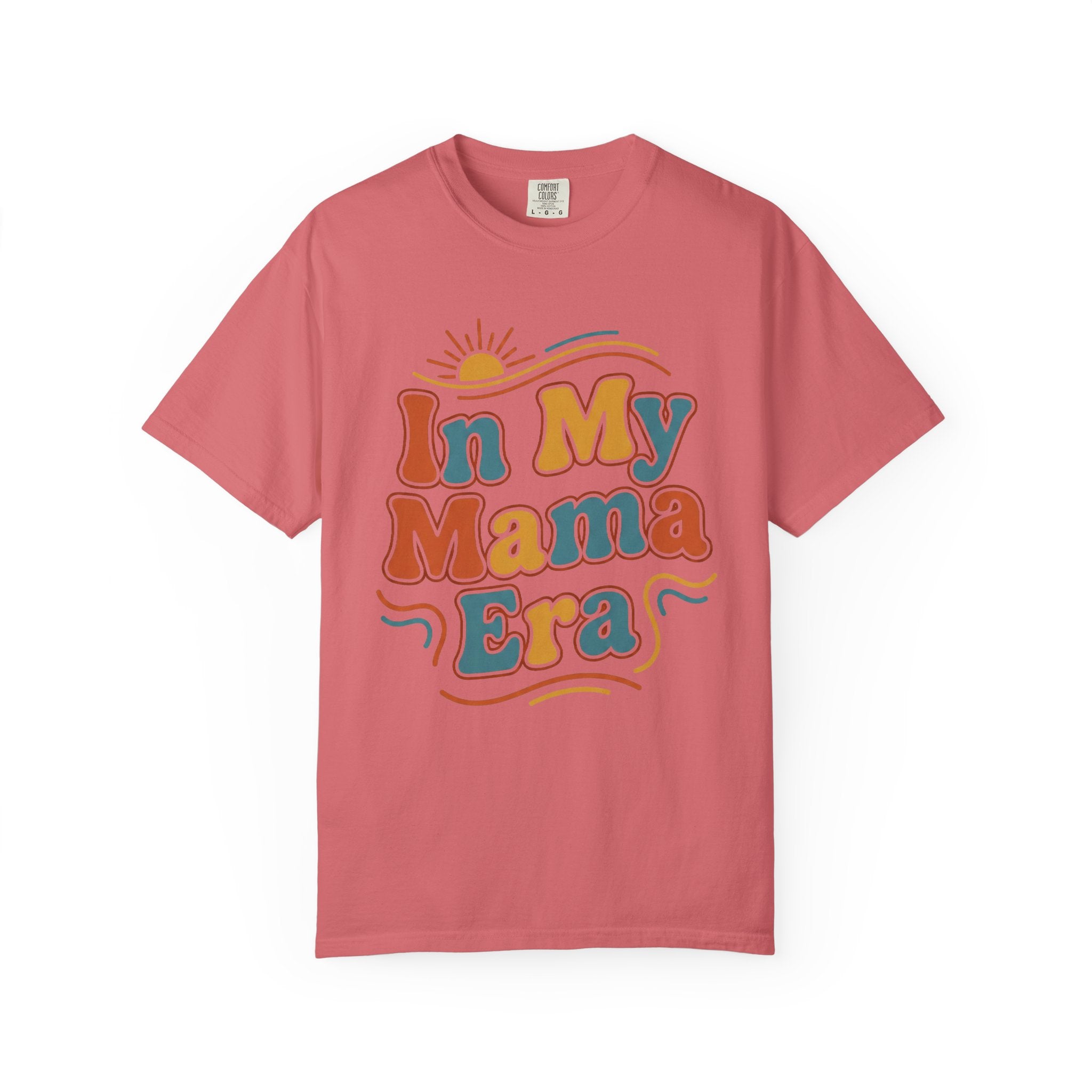 In My Mama Era T-Shirt