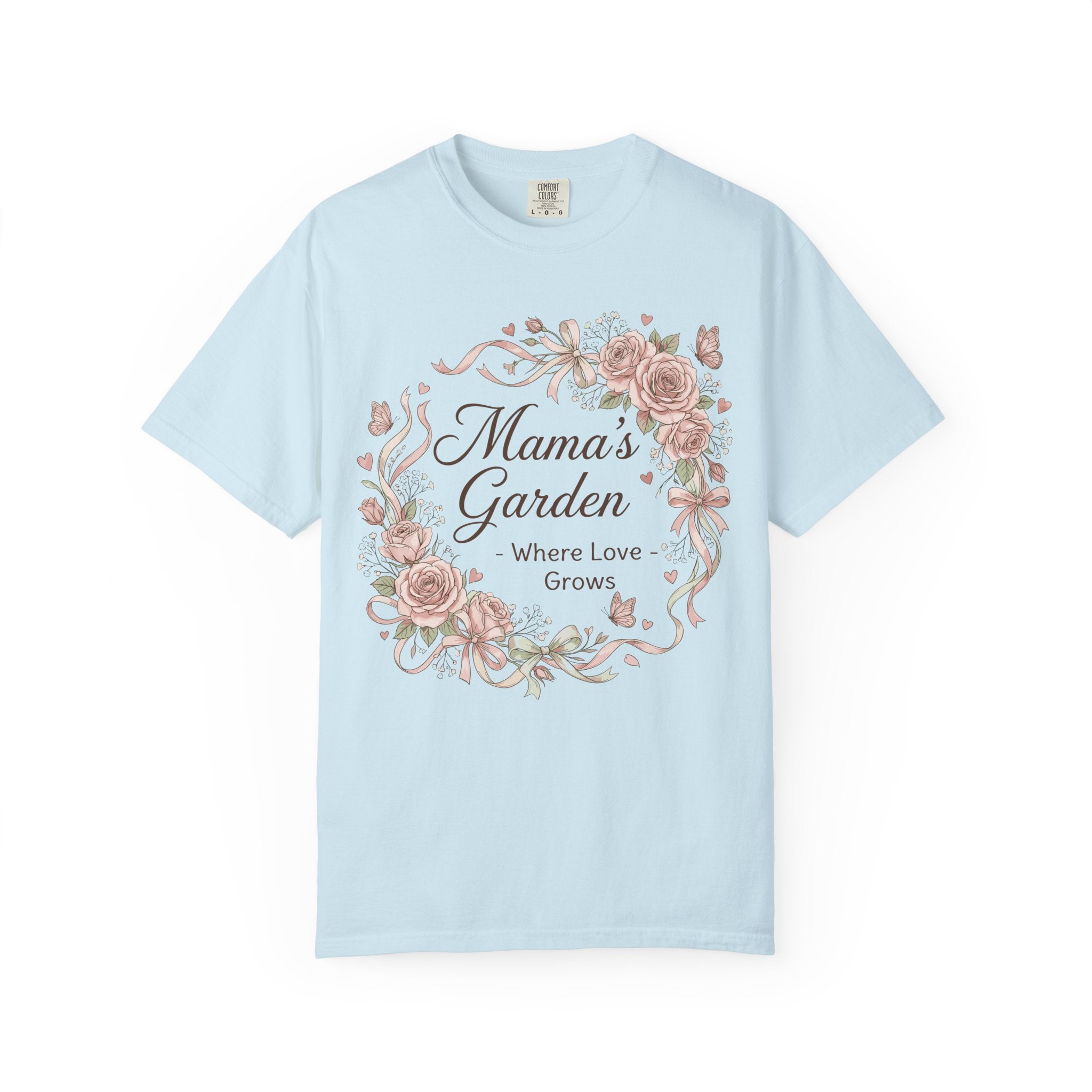 Mama's Garden T-Shirt