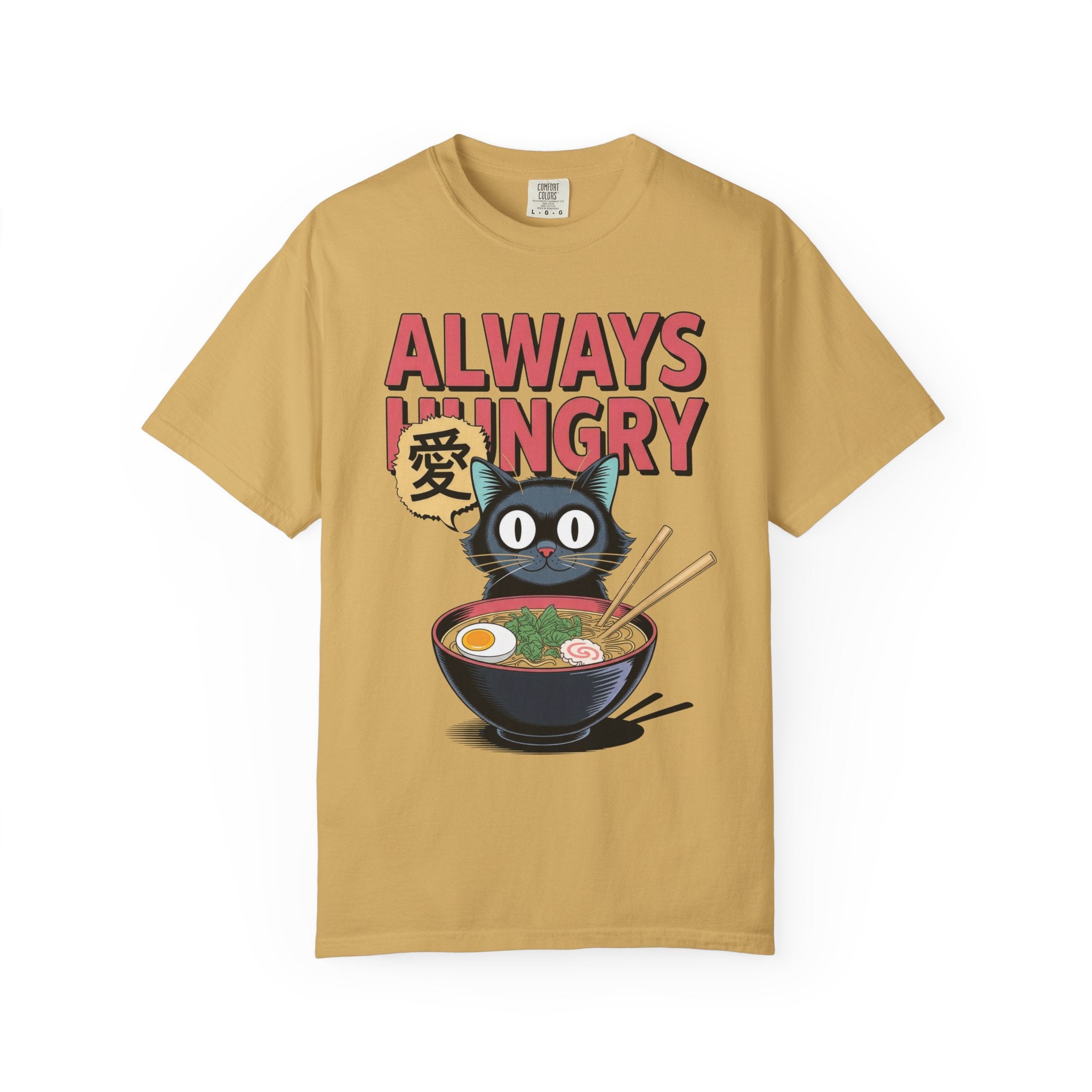 Always Hungry T-Shirt