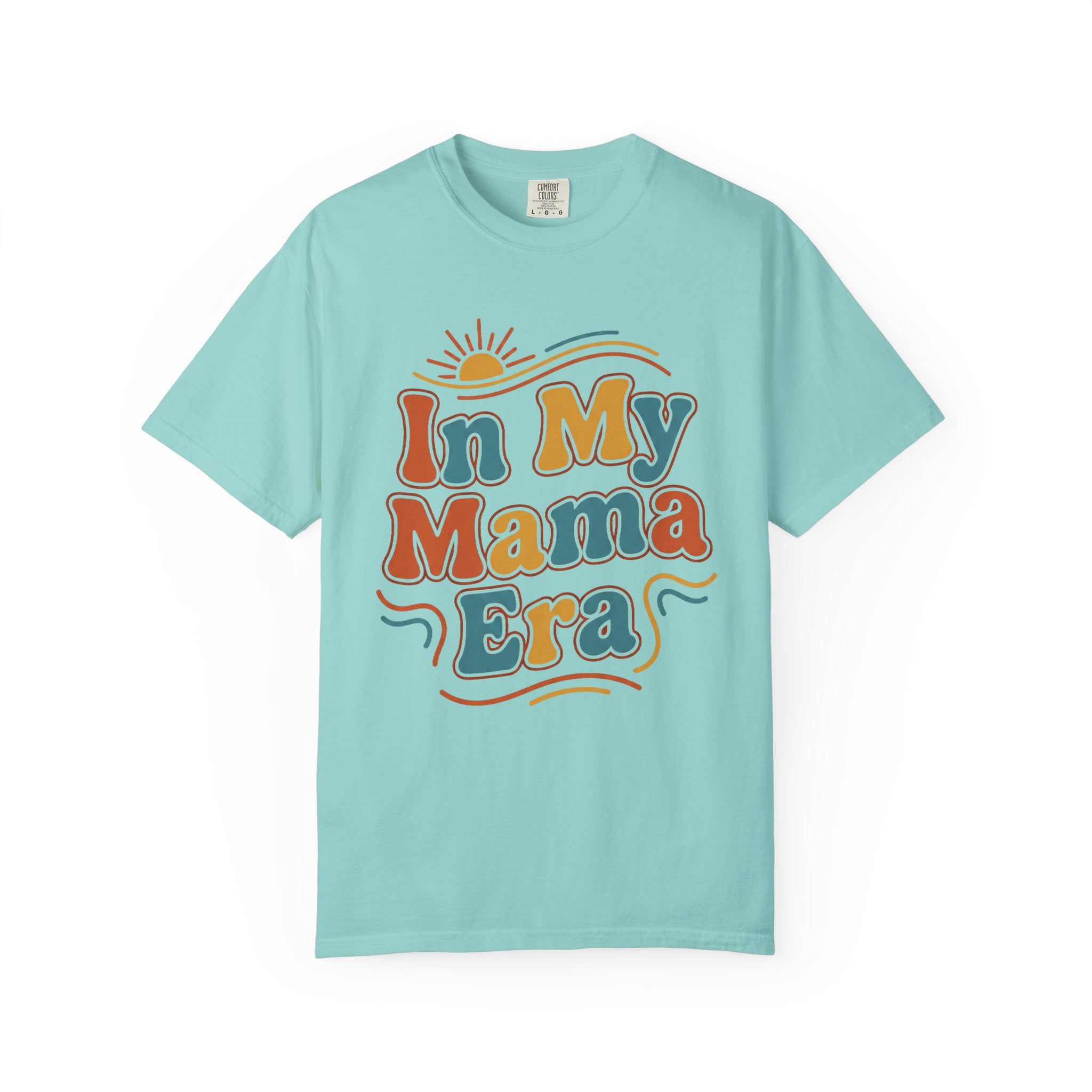 In My Mama Era T-Shirt