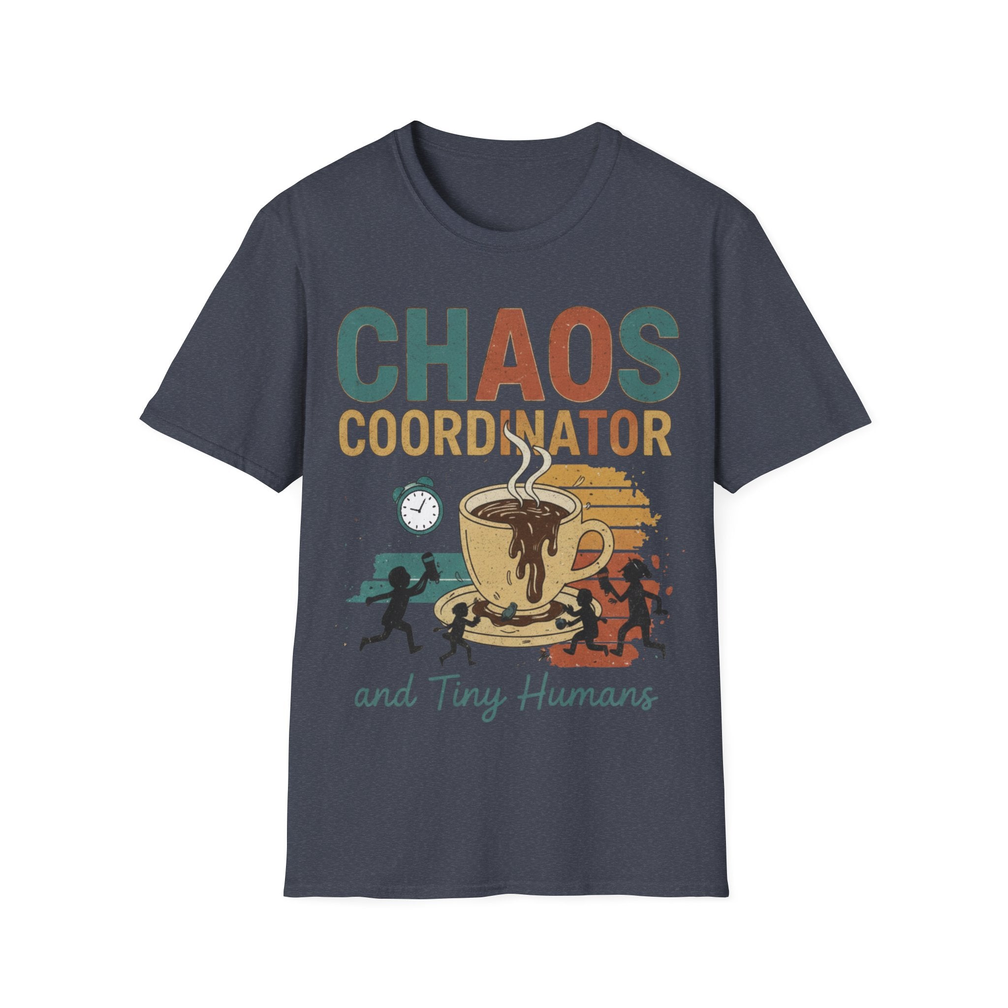 Chaos Coordinator and Tiny Humans T‑Shirt