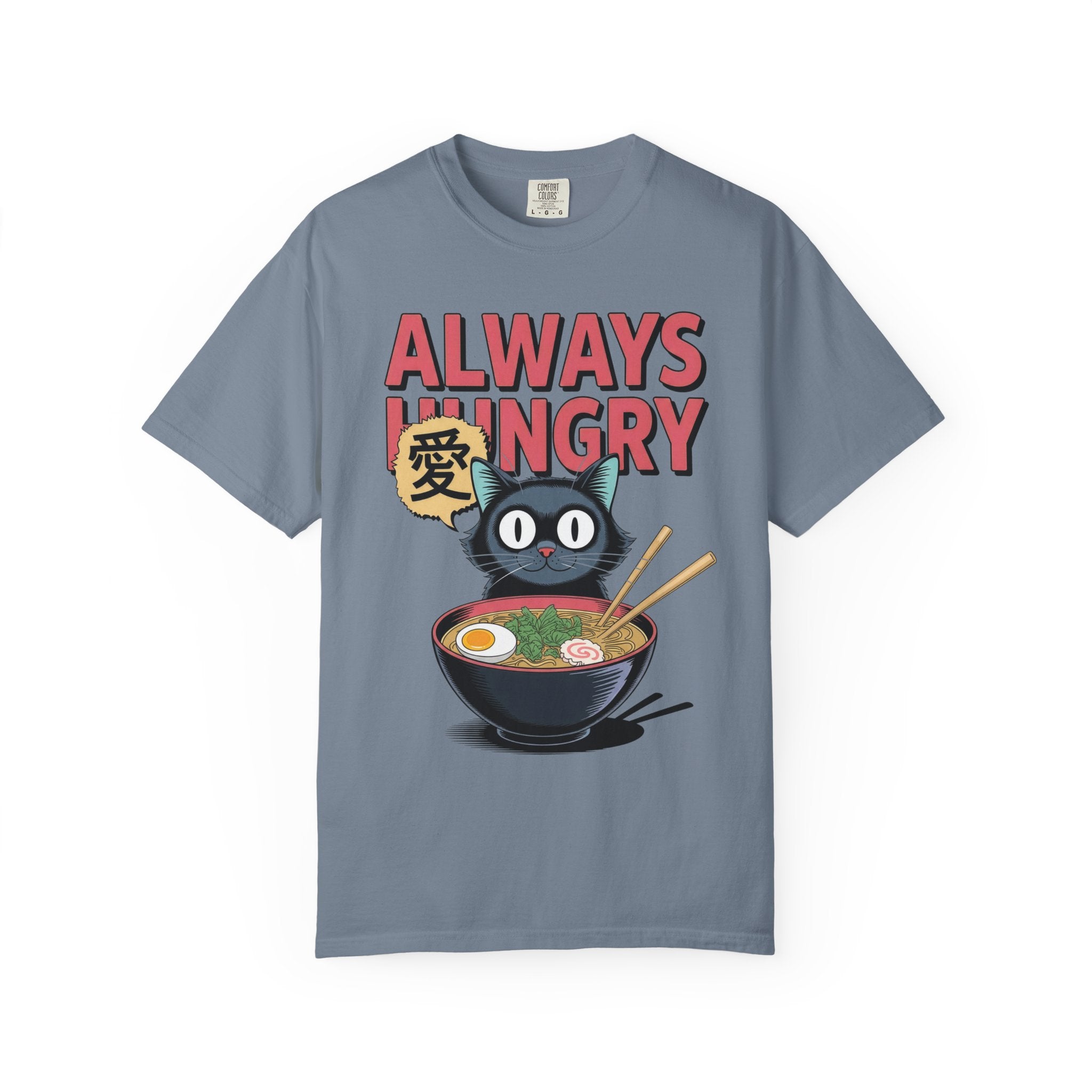 Always Hungry T-Shirt