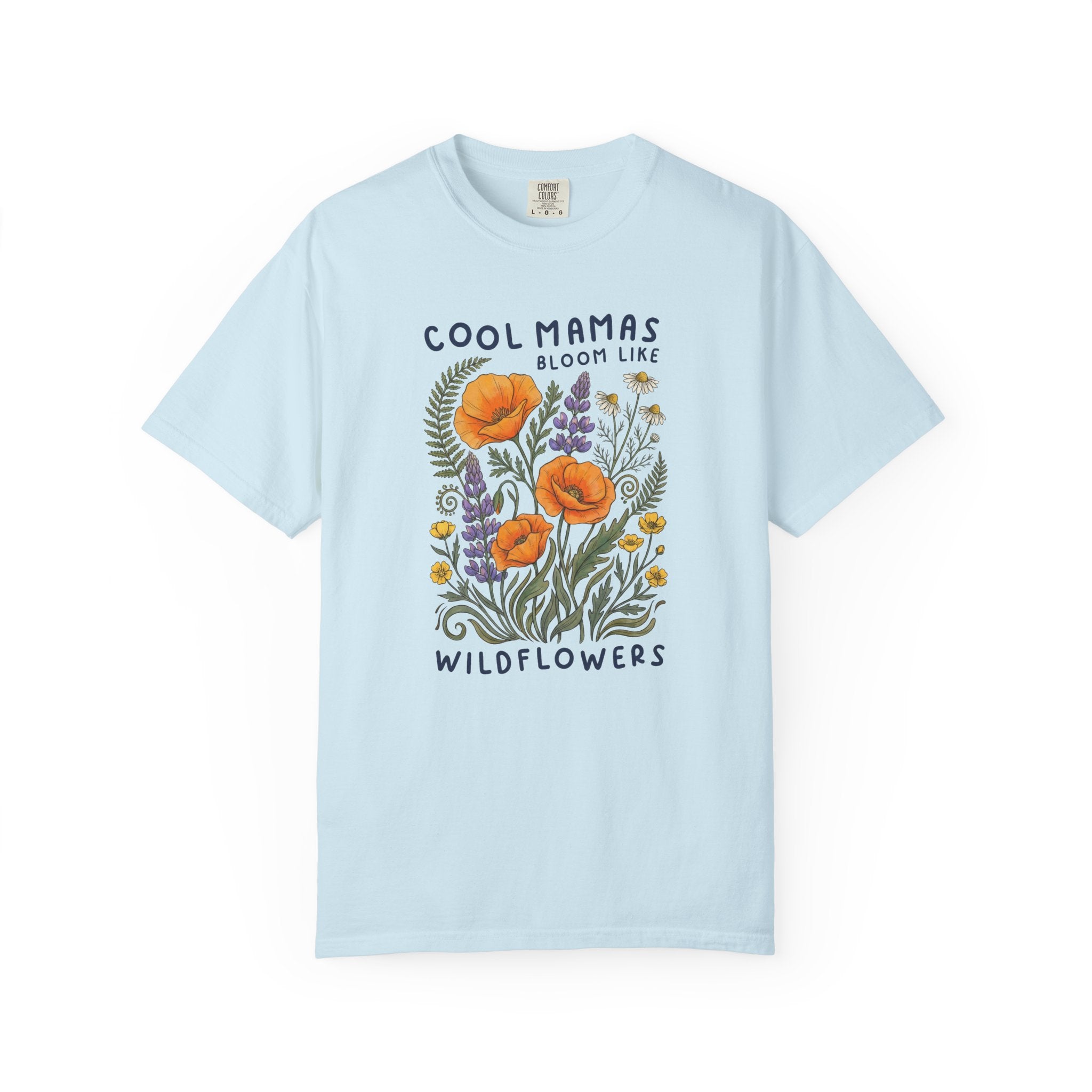 Cool Mamas T-Shirt