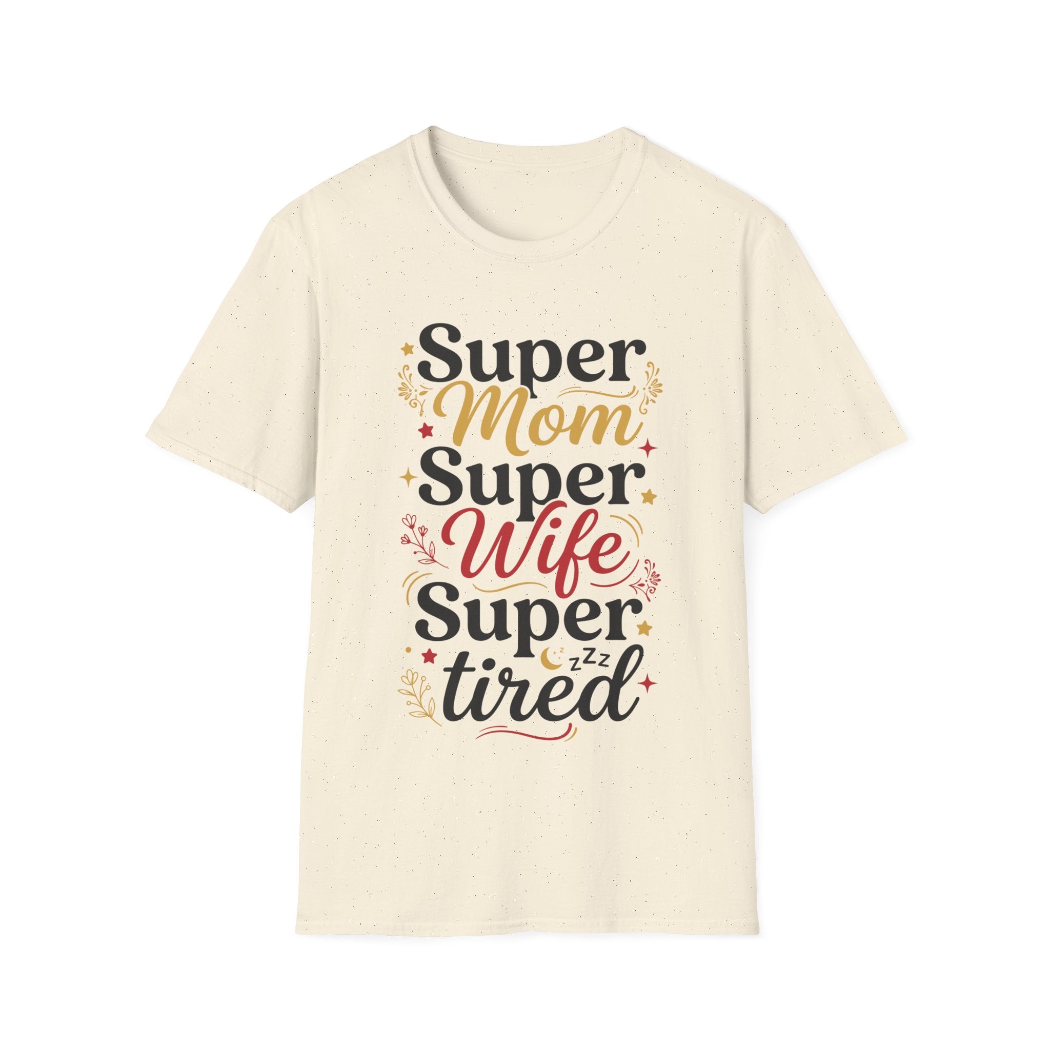 Super Mom T-Shirt