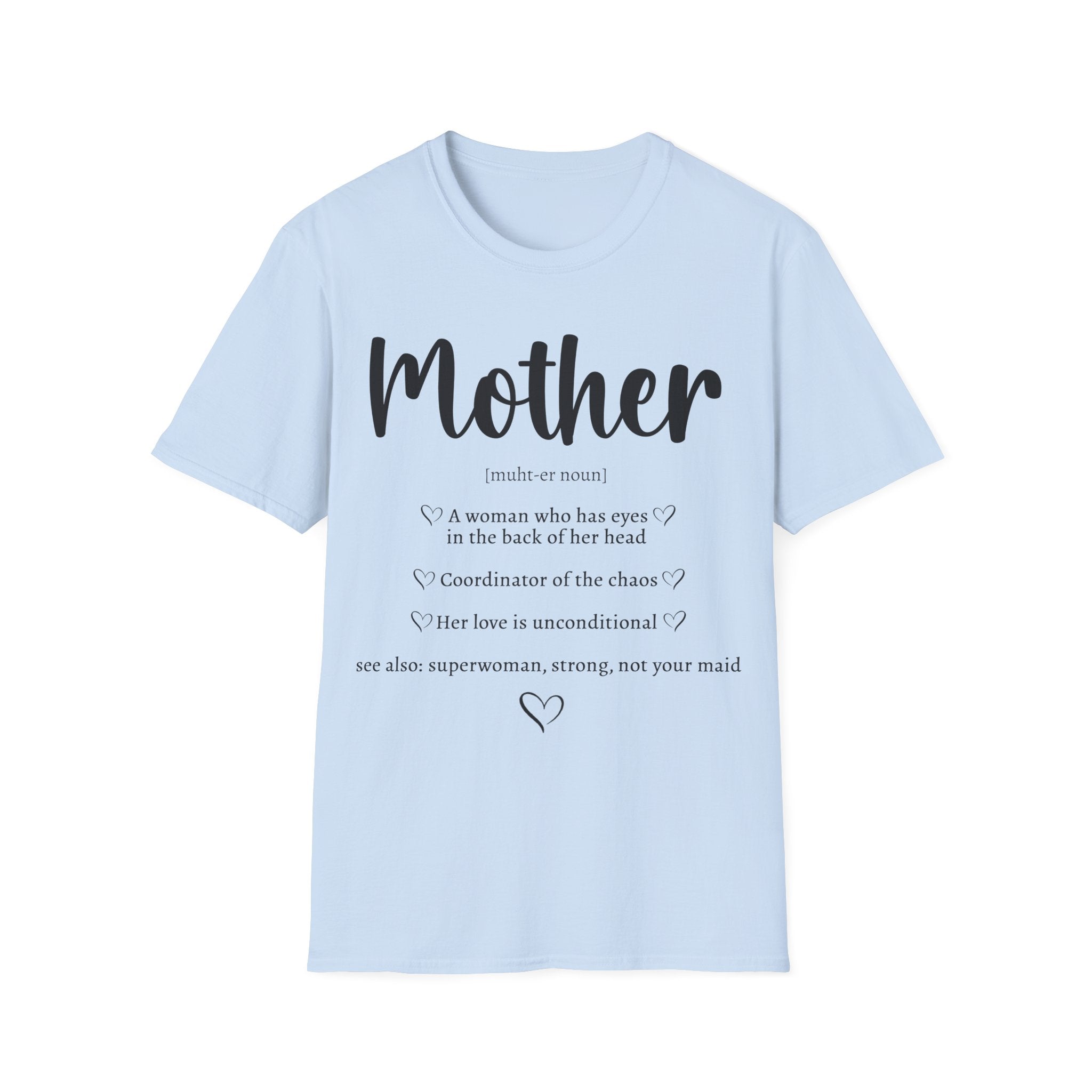 Mother Definition T-Shirt