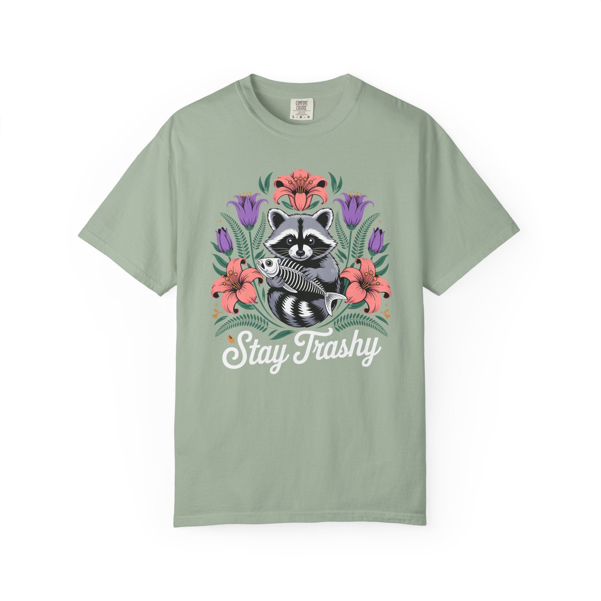Stay Trashy T-Shirt