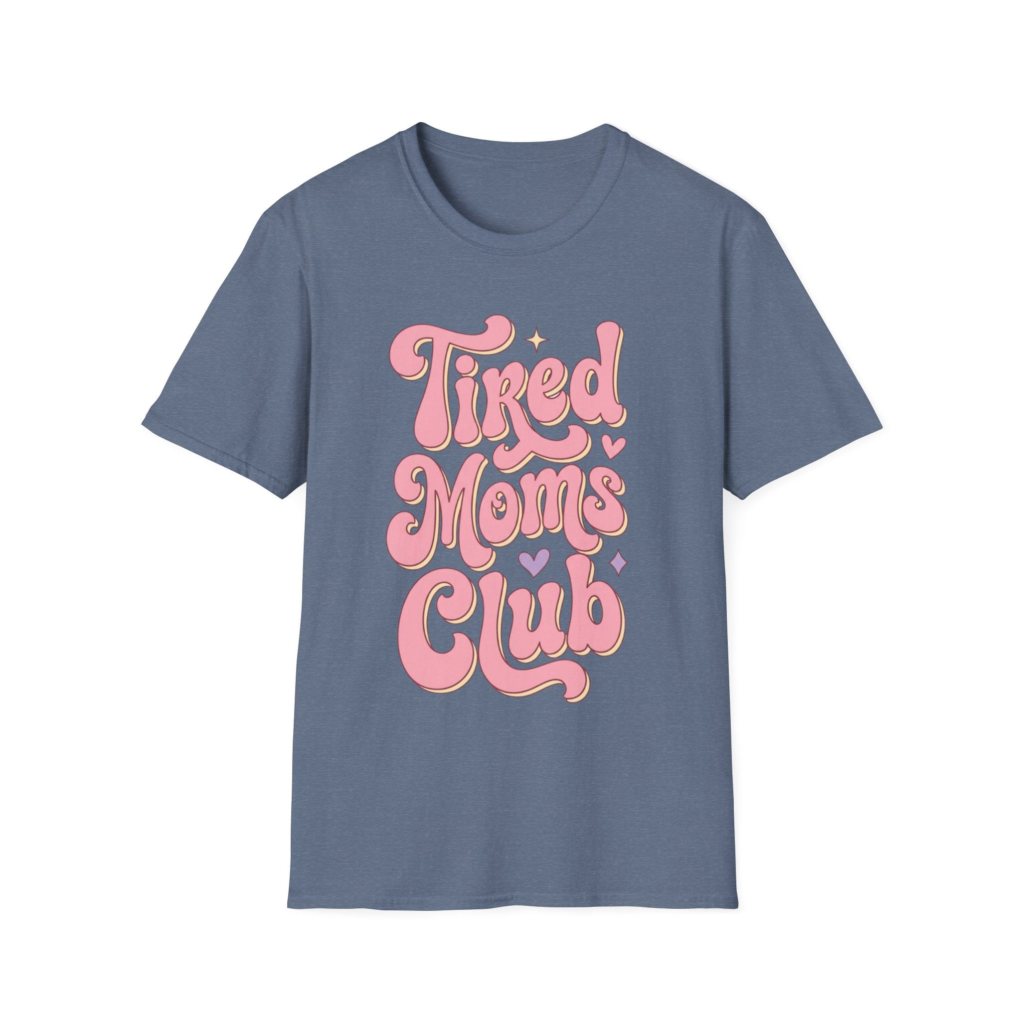 Tired Moms Club T-Shirt