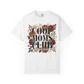 Cool Moms Club T-Shirt