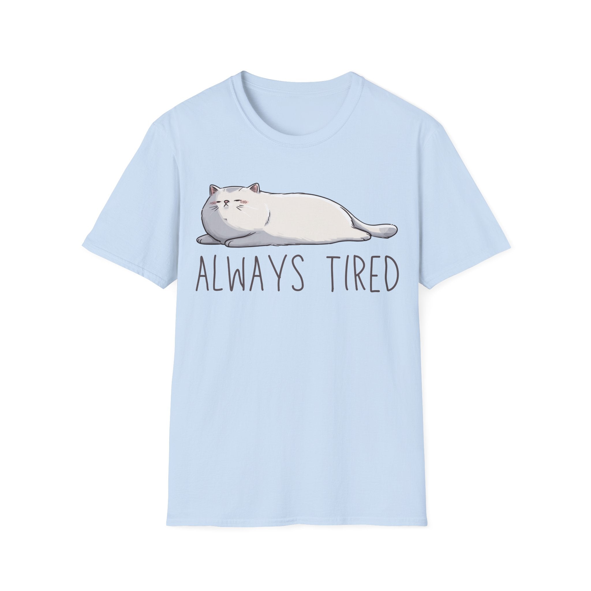 Always Tired Cat T-Shirt