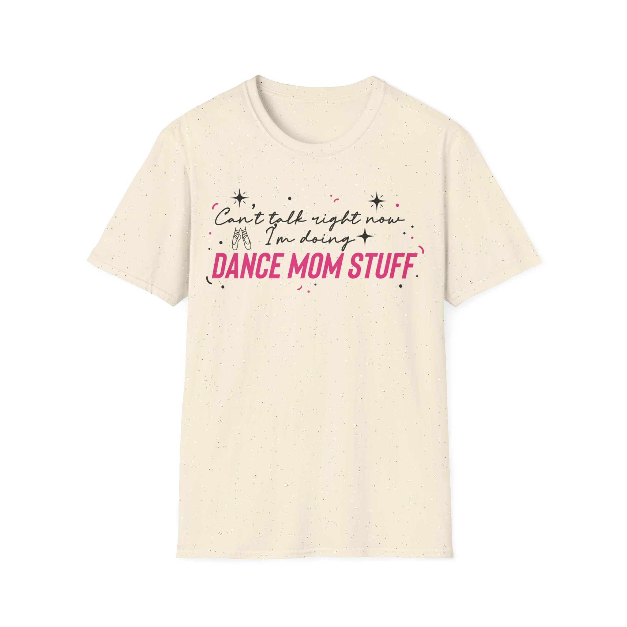 Dance Mom T-Shirt