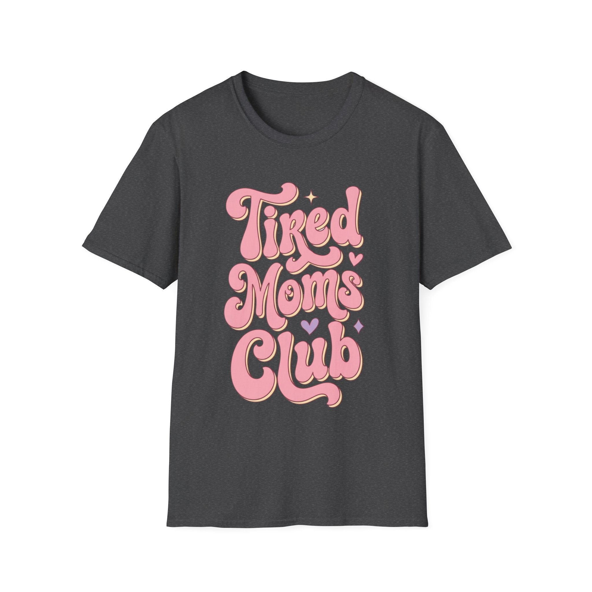 Tired Moms Club T-Shirt