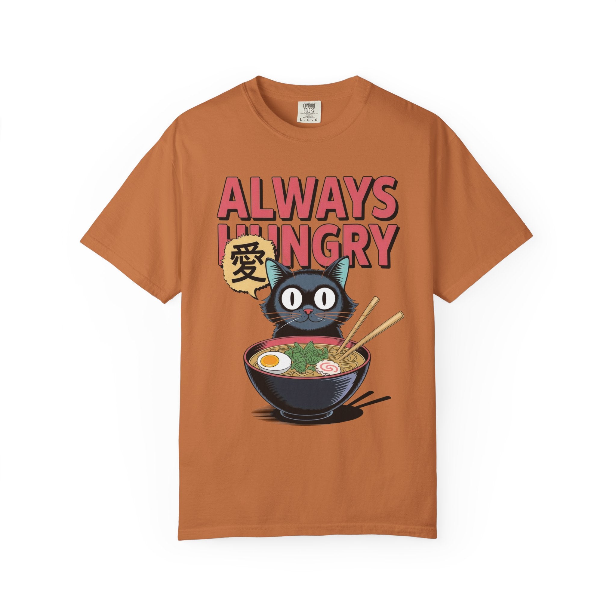 Always Hungry T-Shirt