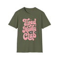 Tired Moms Club T-Shirt