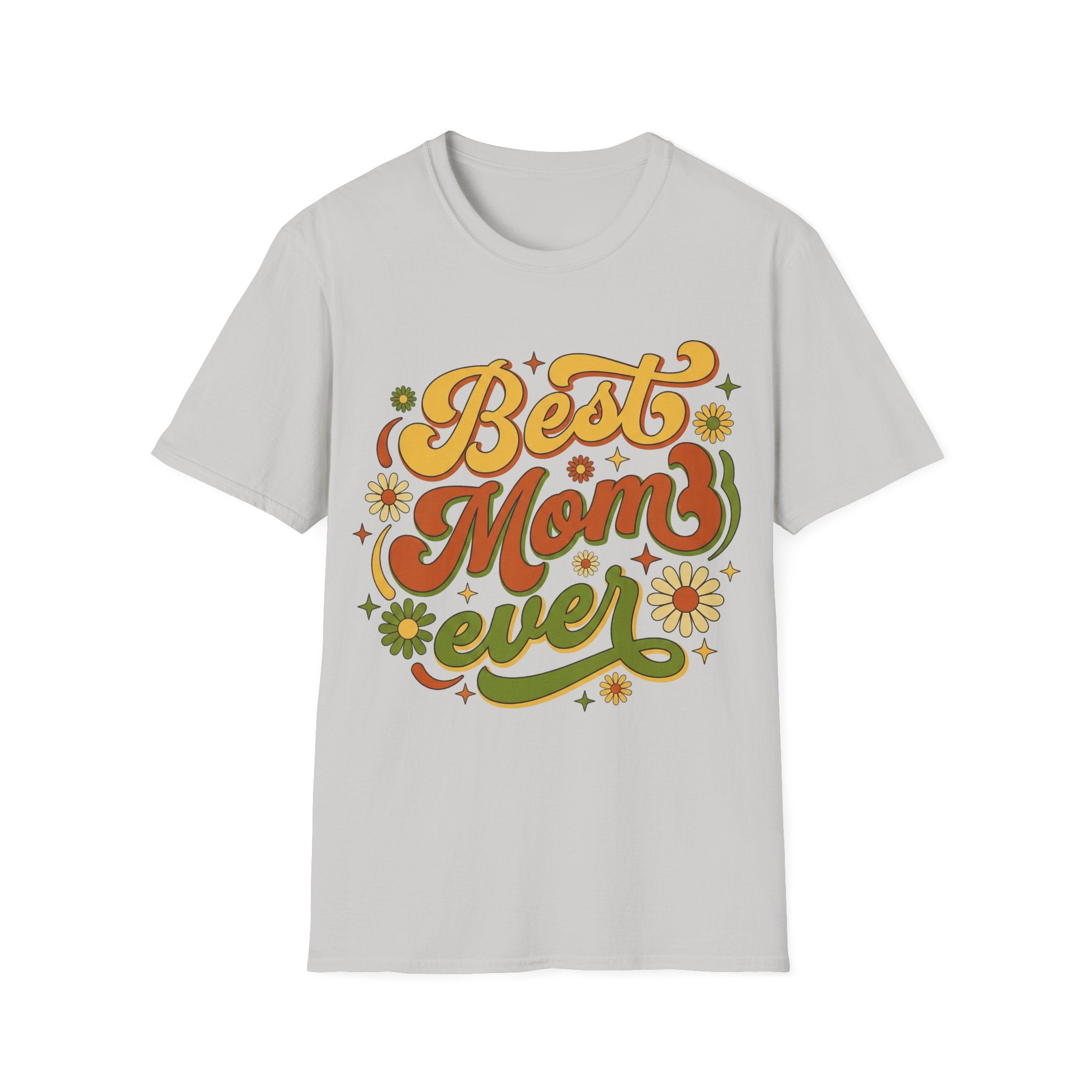 Best Mom Ever T‑Shirt